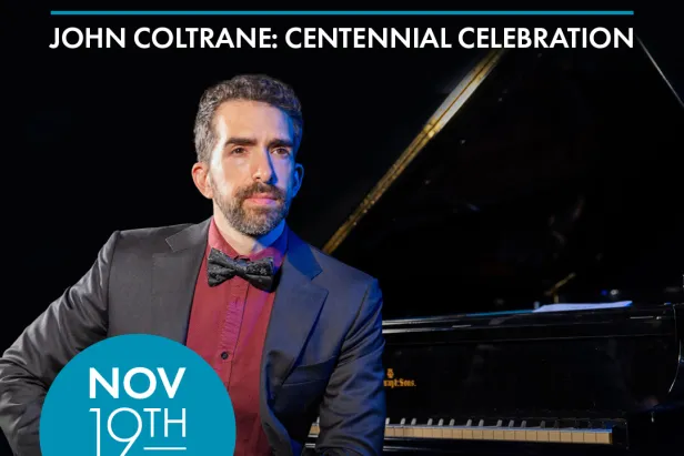 Zach Bartholomew: John Coltrane Centennial Celebration 

